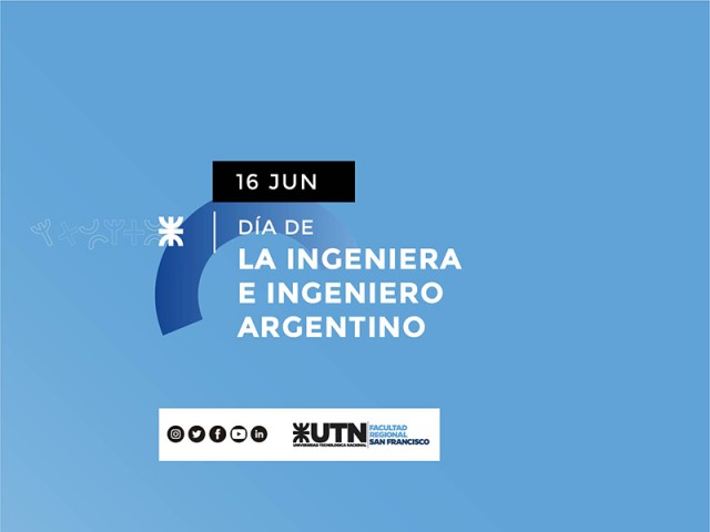 16 de junio - Día Nacional del Ingeniero y la Ingeniera