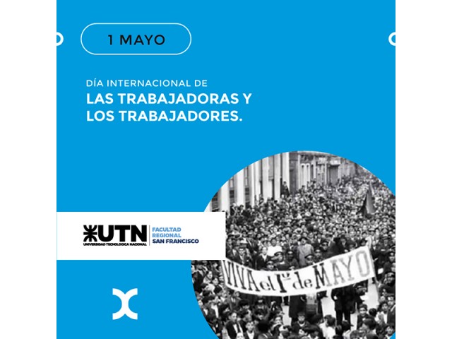 Se conmemora el Día Internacional del Trabajador y la Trabajadora